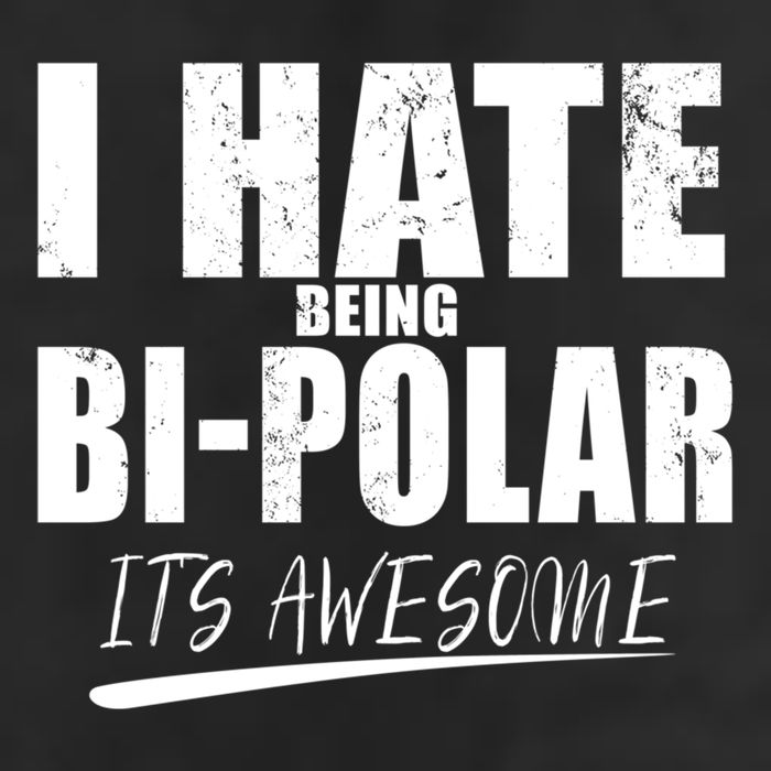 I Hate Being Bipolar It's Awesome Gift Trucker Hat