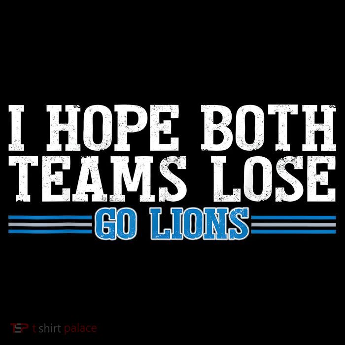 I Hope Both Teams Lose Go Lion Button