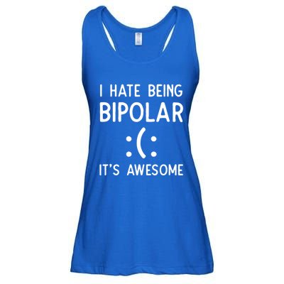 I Hate Being Bipolar It's Awesome Gift Ladies Essential Flowy Tank