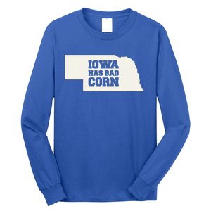 Iowa Has Bad Corn Long Sleeve Shirt