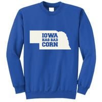Iowa Has Bad Corn Sweatshirt