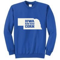 Iowa Has Bad Corn Tall Sweatshirt