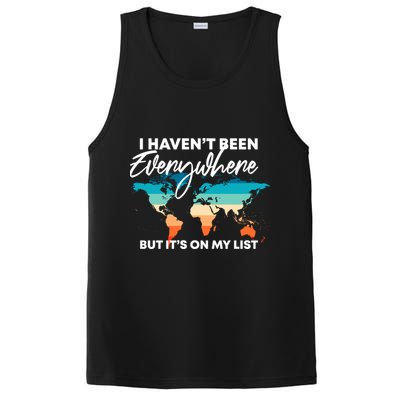 I Haven't Been Everywhere But It's On My List | Travel Lover PosiCharge Competitor Tank