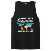 I Haven't Been Everywhere But It's On My List | Travel Lover PosiCharge Competitor Tank
