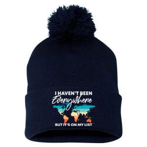 I Haven't Been Everywhere But It's On My List | Travel Lover Pom Pom 12in Knit Beanie