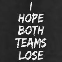I Hope Both Teams Lose Sports Sarcasm Meme 15oz Campfire Ceramic Mug