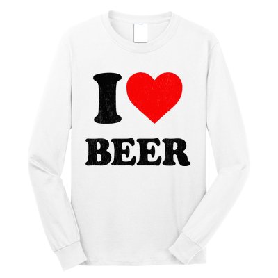 I Heart Beer For Beer Drinker I Love Beer Long Sleeve Shirt