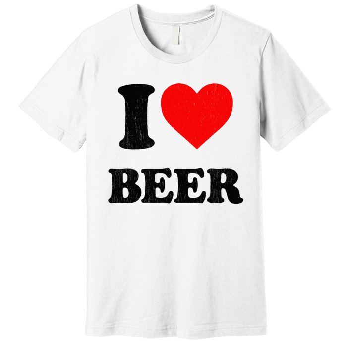 I Heart Beer For Beer Drinker I Love Beer Premium T-Shirt