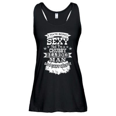 I Hate Being Sexy But I'm A Chubby Bearded Man Funny Beard Ladies Essential Flowy Tank