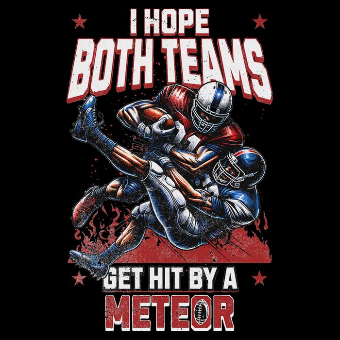 I Hope Both Teams Get Hit By A Meteor Funny Game Fun Drawstring Bag