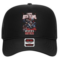 I Hope Both Teams Get Hit By A Meteor Funny Game Fun Trucker Hat
