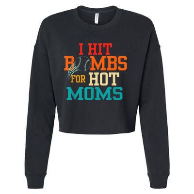 I Hit Bombs For Hot Moms Cropped Pullover Crew