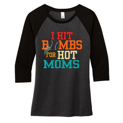 I Hit Bombs For Hot Moms Women's Tri-Blend 3/4-Sleeve Raglan Shirt