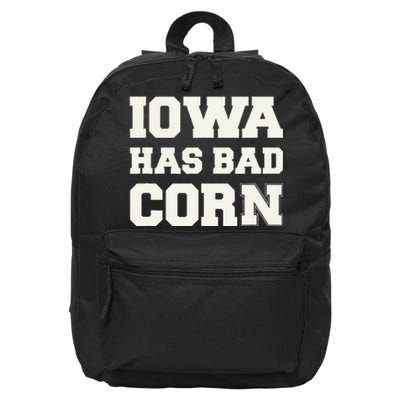 Iowa Has Bad Corn 16 in Basic Backpack