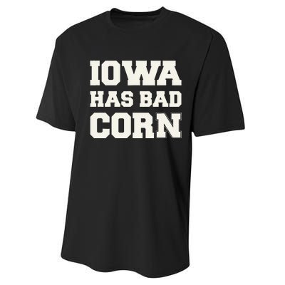 Iowa Has Bad Corn Performance Sprint T-Shirt