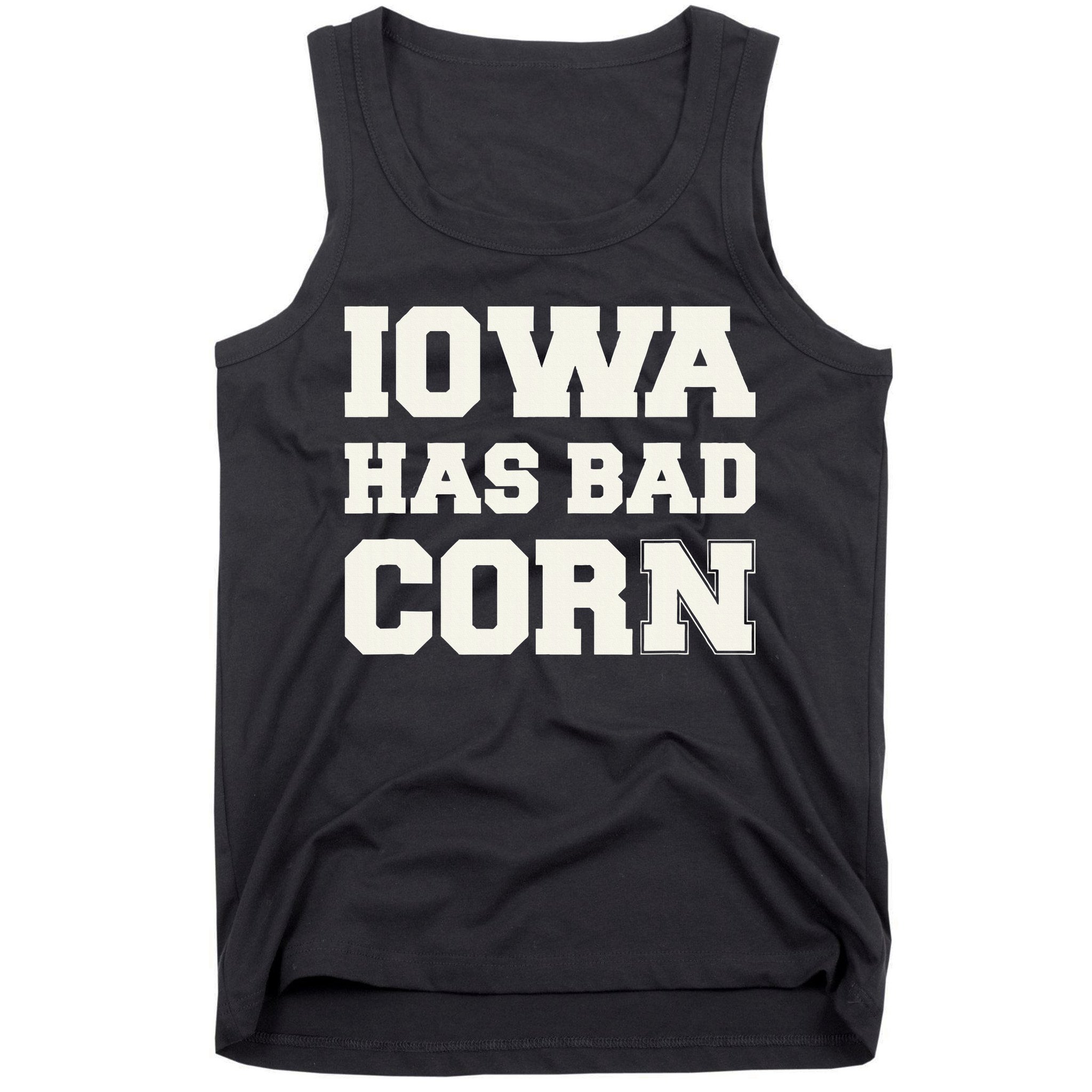 Iowa Has Bad Corn Tank Top