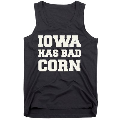 Iowa Has Bad Corn Tank Top