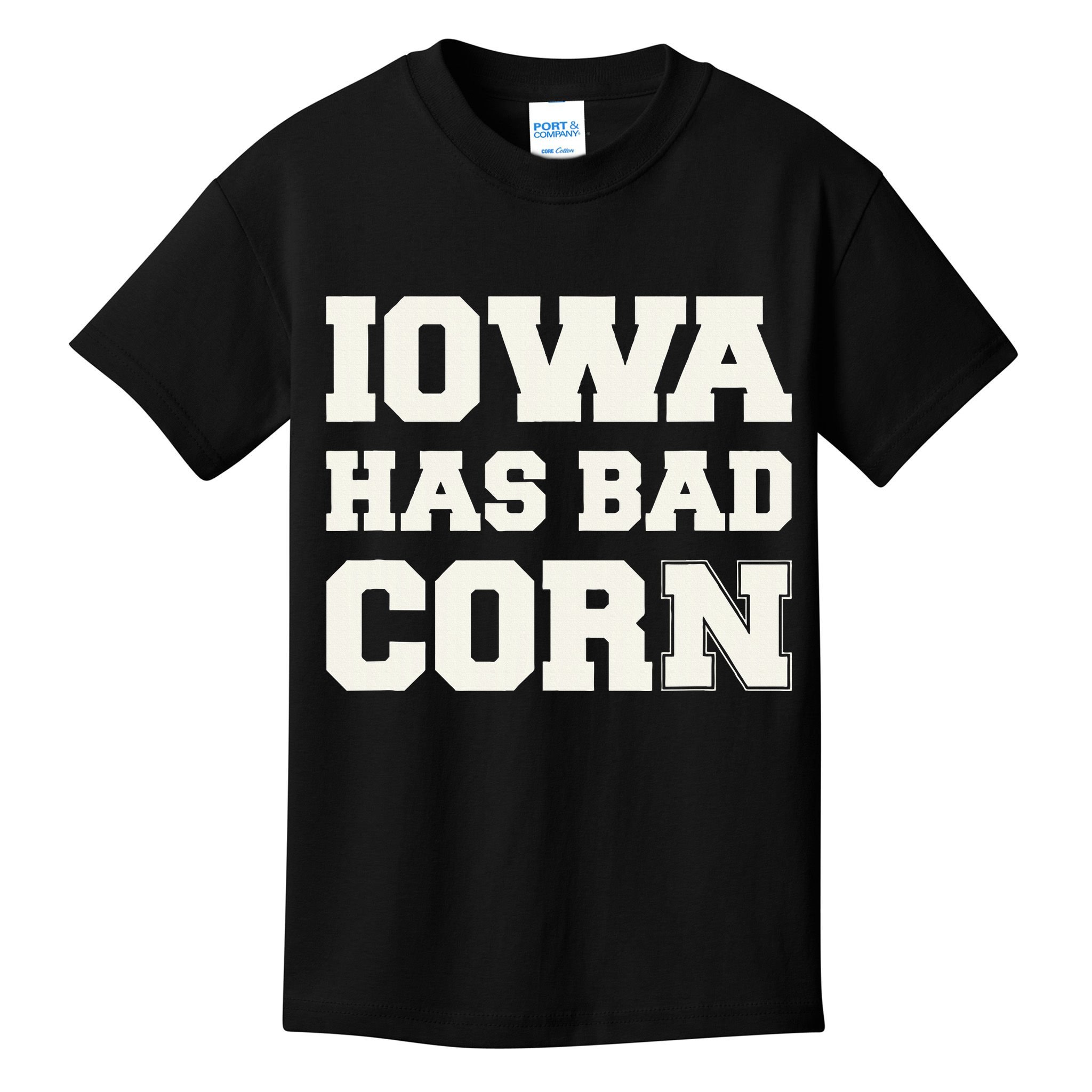 Iowa Has Bad Corn Kids T-Shirt