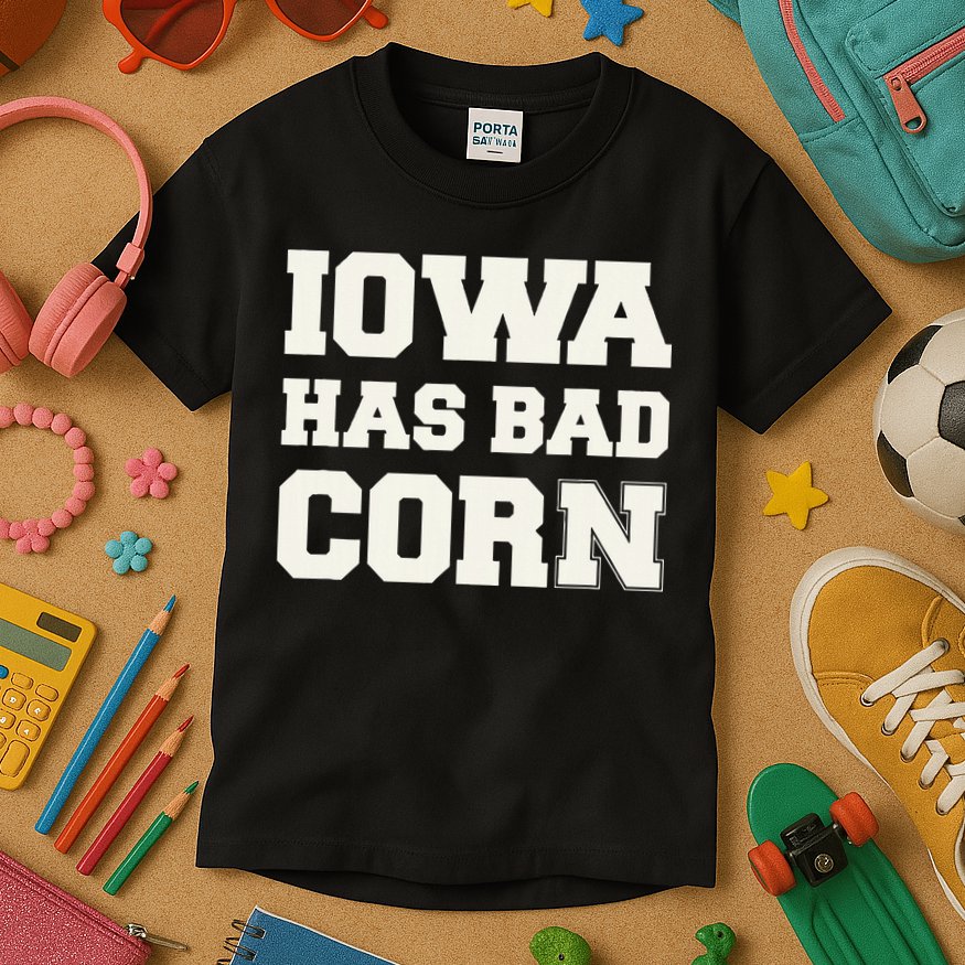 Iowa Has Bad Corn Kids T-Shirt