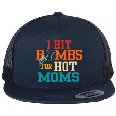 I Hit Bombs For Hot Moms Flat Bill Trucker Hat