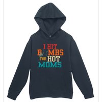 I Hit Bombs For Hot Moms Urban Pullover Hoodie