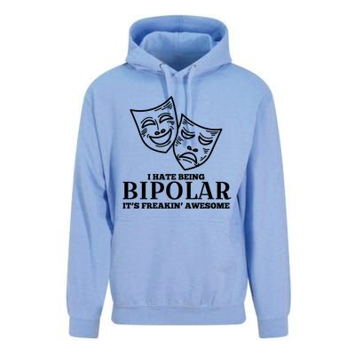 I Hate Being Bipolar It's Freakin' Awesome Gift Unisex Surf Hoodie