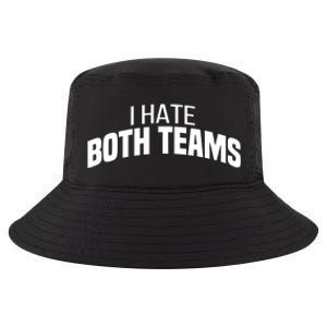 I Hate Both Teams Funny Football Great Gift Cool Comfort Performance Bucket Hat