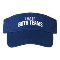 I Hate Both Teams Funny Football Great Gift Valucap Bio-Washed Visor