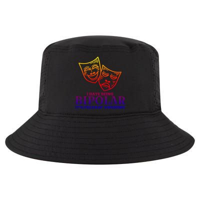 I Hate Being Bipolar It's Freakin' Awesome Gift Cool Comfort Performance Bucket Hat