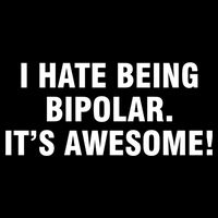 I Hate Being Bipolar It’s Awesome Cool Gift Impact Tech Backpack