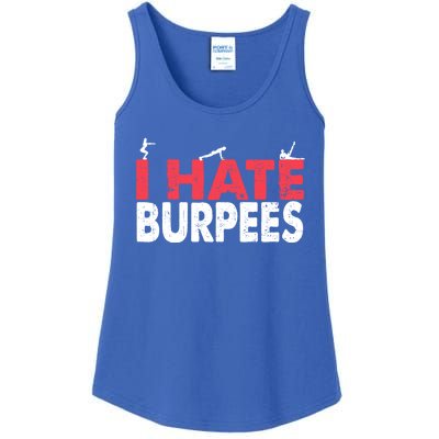 I Hate Burpees Gym Fitness 'S Bodybuilding Meaningful Gift Ladies Essential Tank