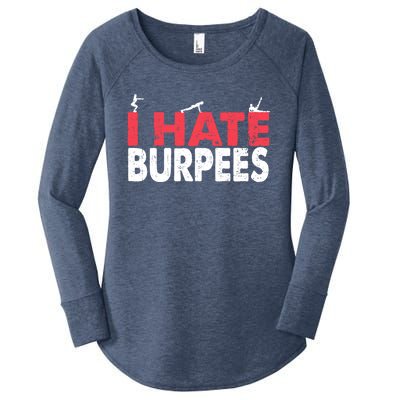 I Hate Burpees Gym Fitness 'S Bodybuilding Meaningful Gift Women's Perfect Tri Tunic Long Sleeve Shirt