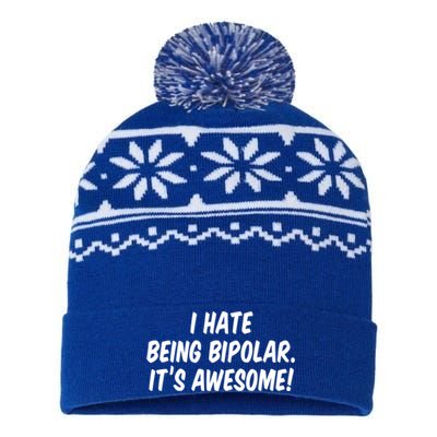 I Hate Being Bipolar It’s Awesome Meaningful Gift USA-Made Snowflake Beanie