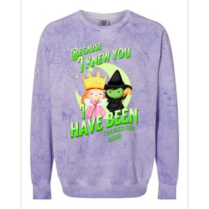 I Have Been Changed For Good Colorblast Crewneck Sweatshirt