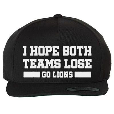 I Hope Both Teams Lose Go Lion Funny Sports Fan Women Wool Snapback Cap