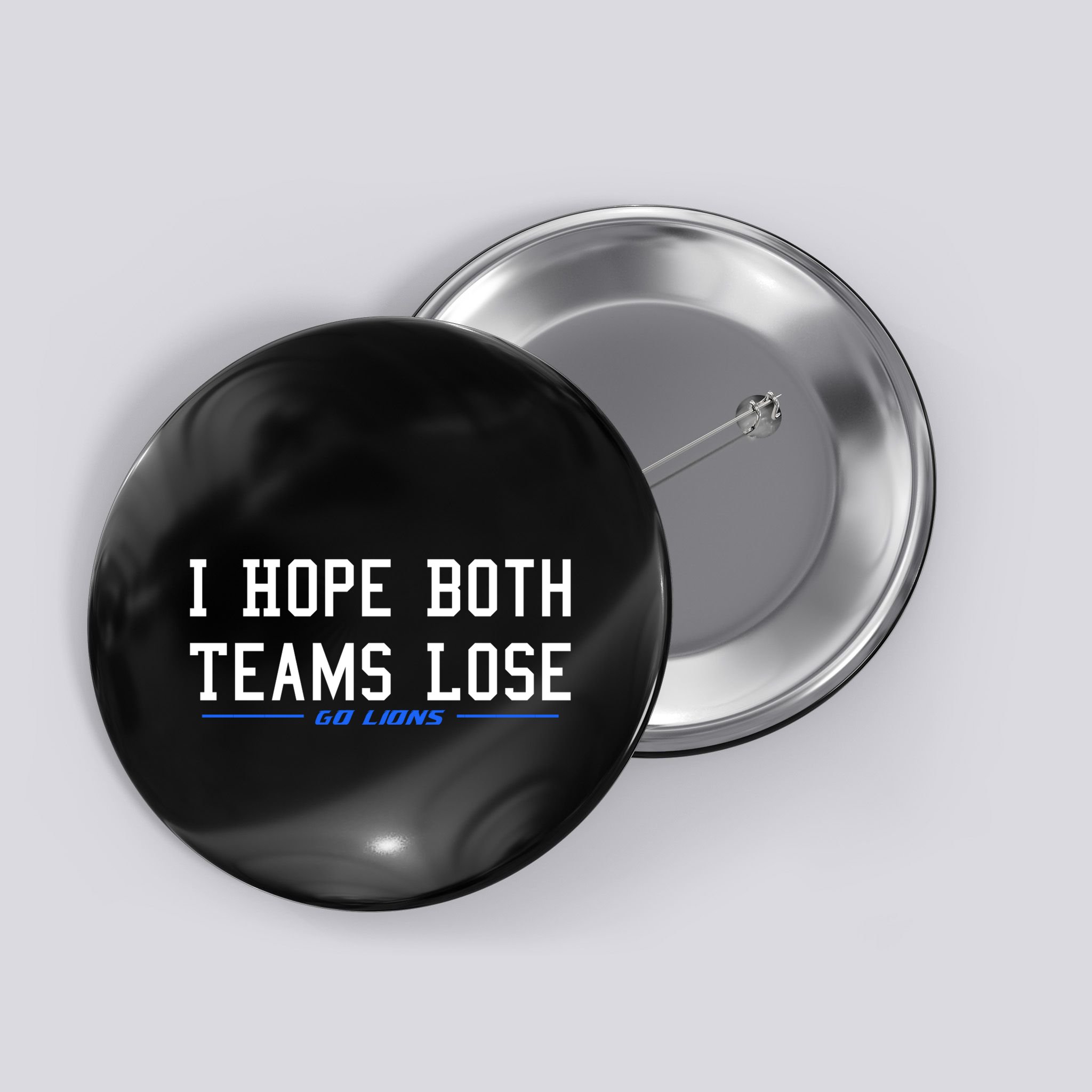 I Hope Both Teams Lose Button