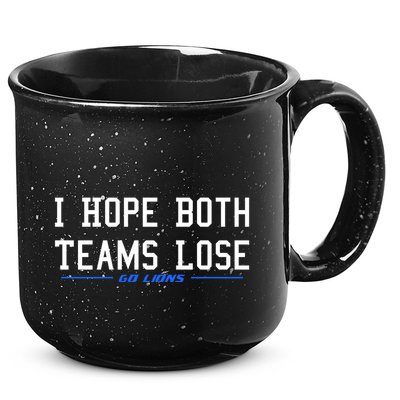I Hope Both Teams Lose 15oz Campfire Ceramic Mug