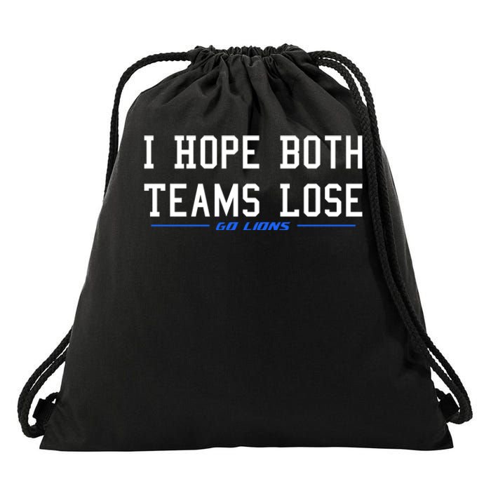 I Hope Both Teams Lose Drawstring Bag