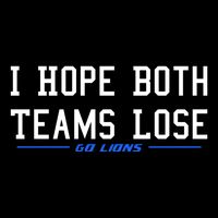 I Hope Both Teams Lose Polo