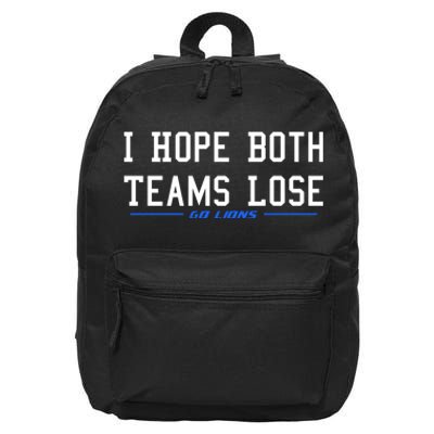 I Hope Both Teams Lose 16 in Basic Backpack