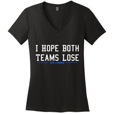 I Hope Both Teams Lose Women's V-Neck T-Shirt