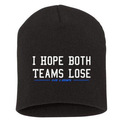 I Hope Both Teams Lose Short Acrylic Beanie