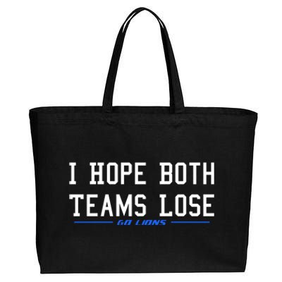 I Hope Both Teams Lose Cotton Canvas Jumbo Tote