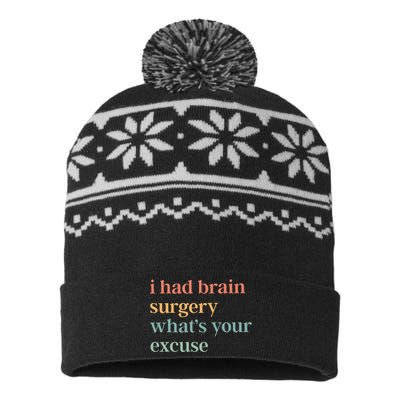 I Had Brain Surgery WhatS Your Excuse Brain Surgery USA-Made Snowflake Beanie