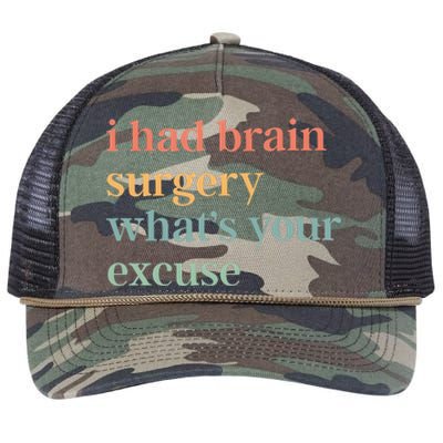 I Had Brain Surgery WhatS Your Excuse Brain Surgery Retro Rope Trucker Hat Cap