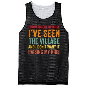 I Homeschool Because I’Ve Seen The Village Homeschool Mom Mesh Reversible Basketball Jersey Tank