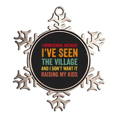 I Homeschool Because I’Ve Seen The Village Homeschool Mom Metallic Star Ornament