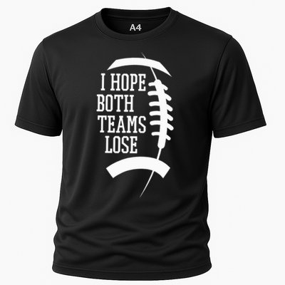 I Hope Both Teams Lose Performance Shirt