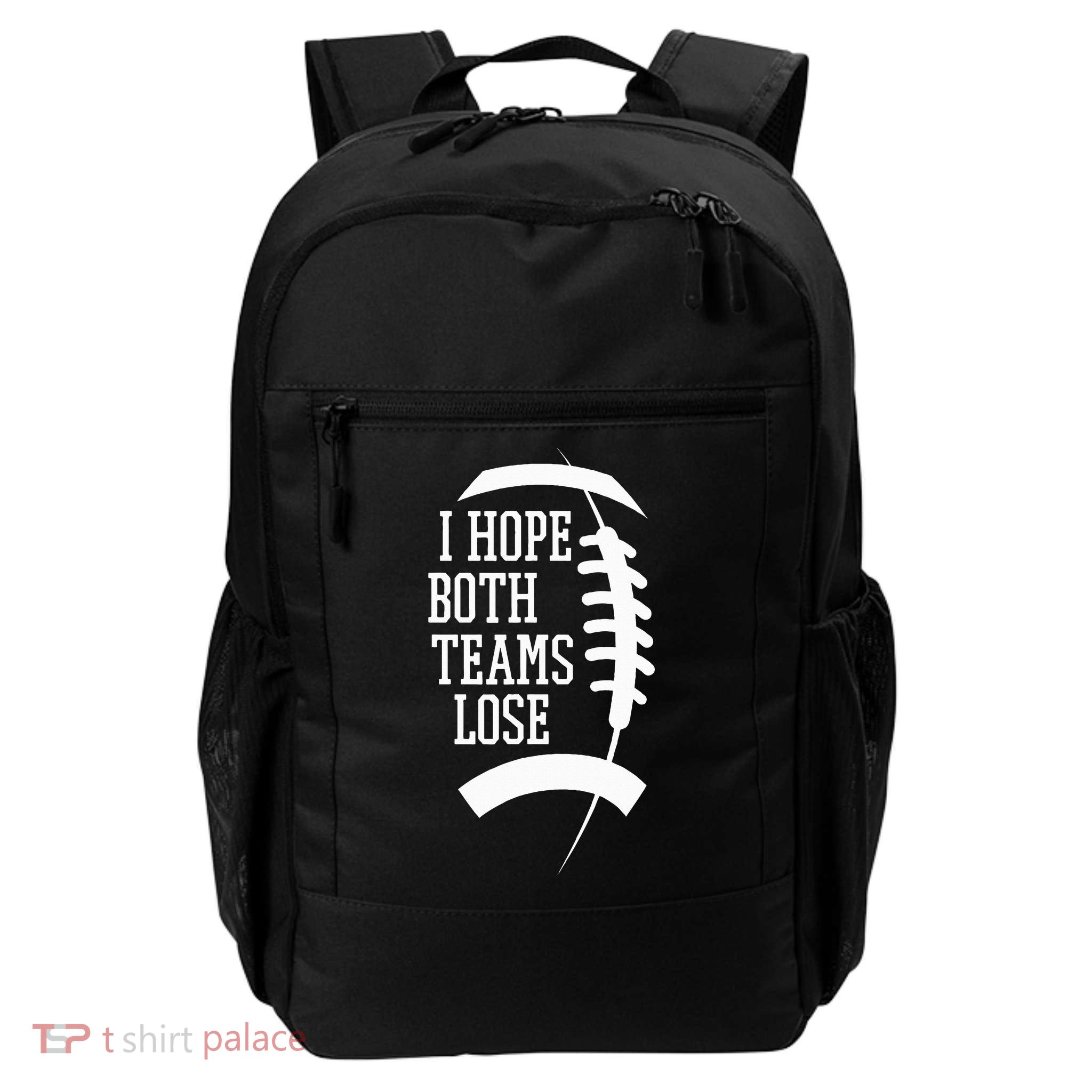 I Hope Both Teams Lose Backpack