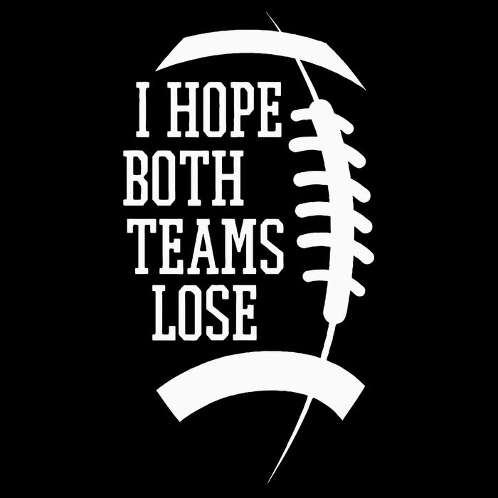 I Hope Both Teams Lose Button